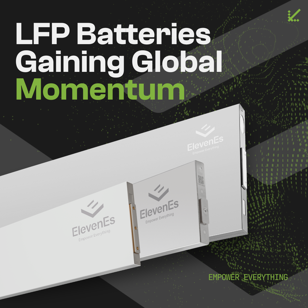 LFP Batteries Gaining Global Momentum